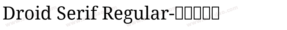 Droid Serif Regular字体转换